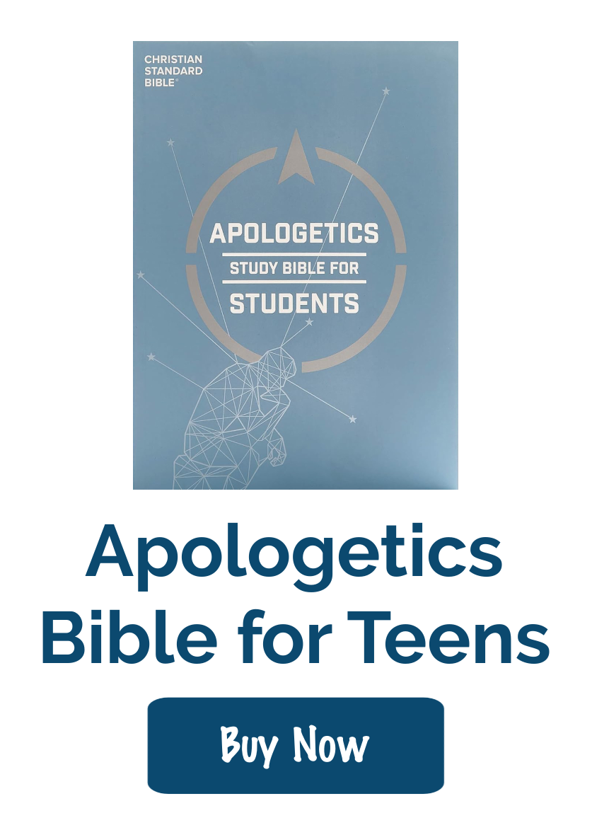 Apologetics Study Bible for Students