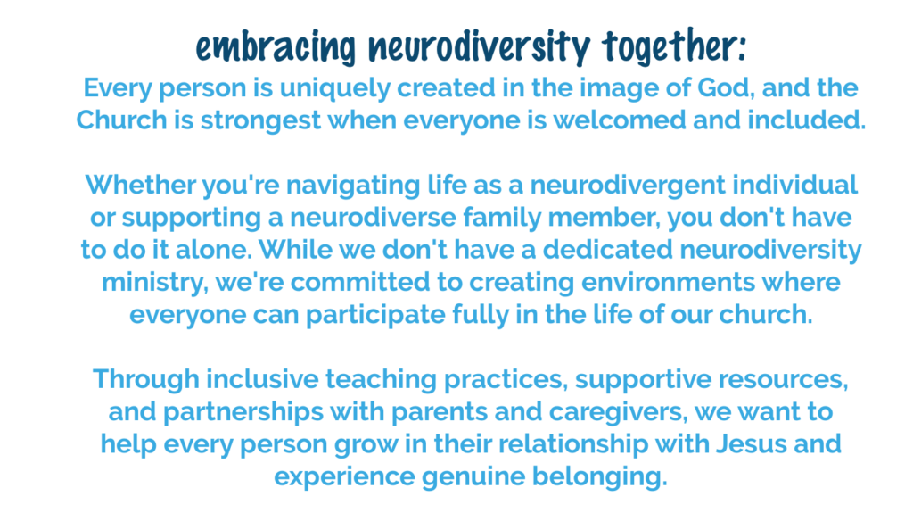 Clemmons First Baptist Church welcomes and supports neurodivergent individuals and families by creating an inclusive environment where everyone can belong and grow in faith.